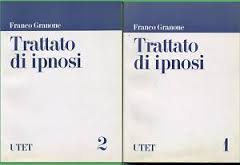 Trattato di Ipnosi – F. Granone