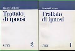 Trattato di Ipnosi – F. Granone